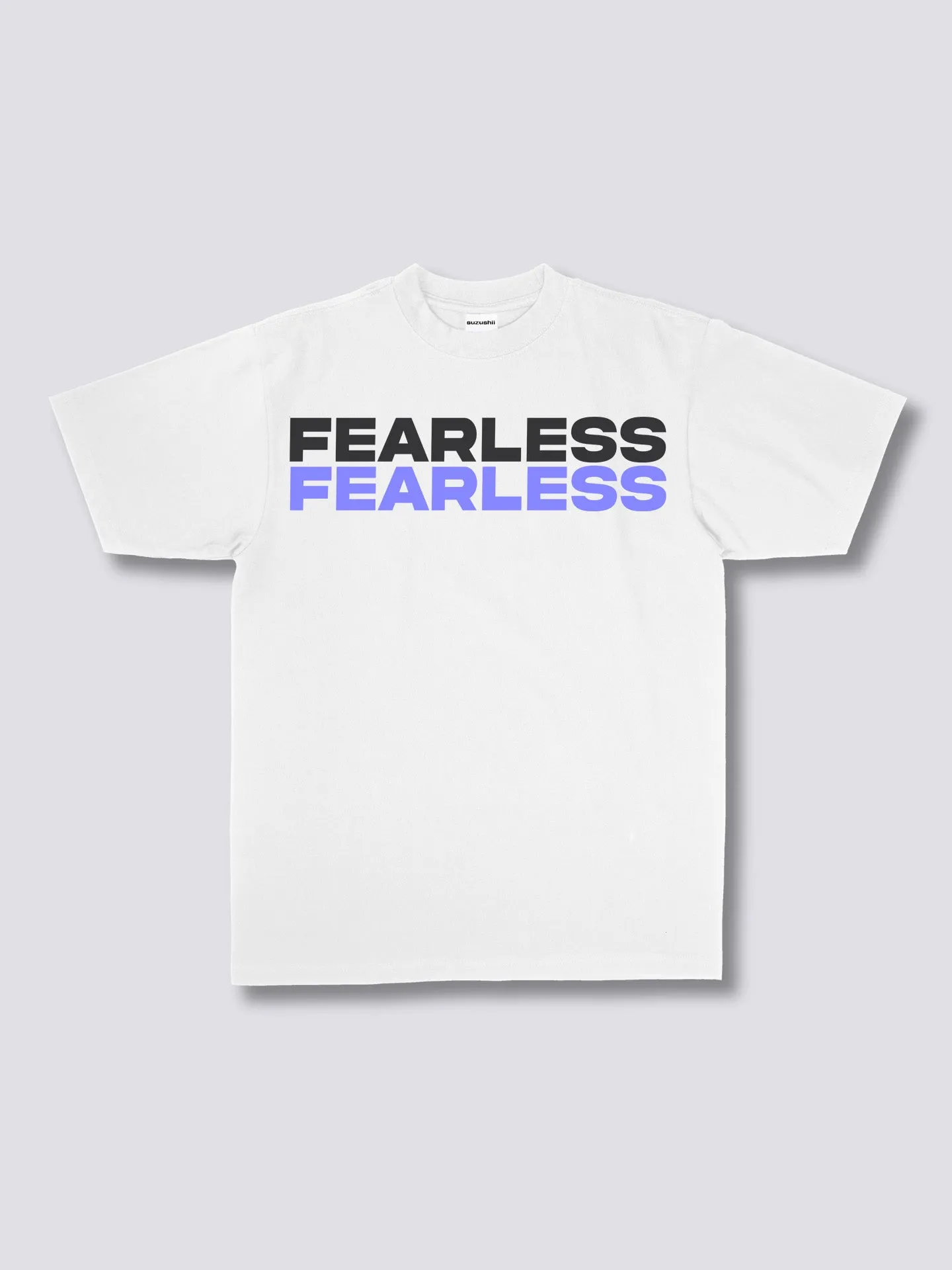 Fearless T-Shirt