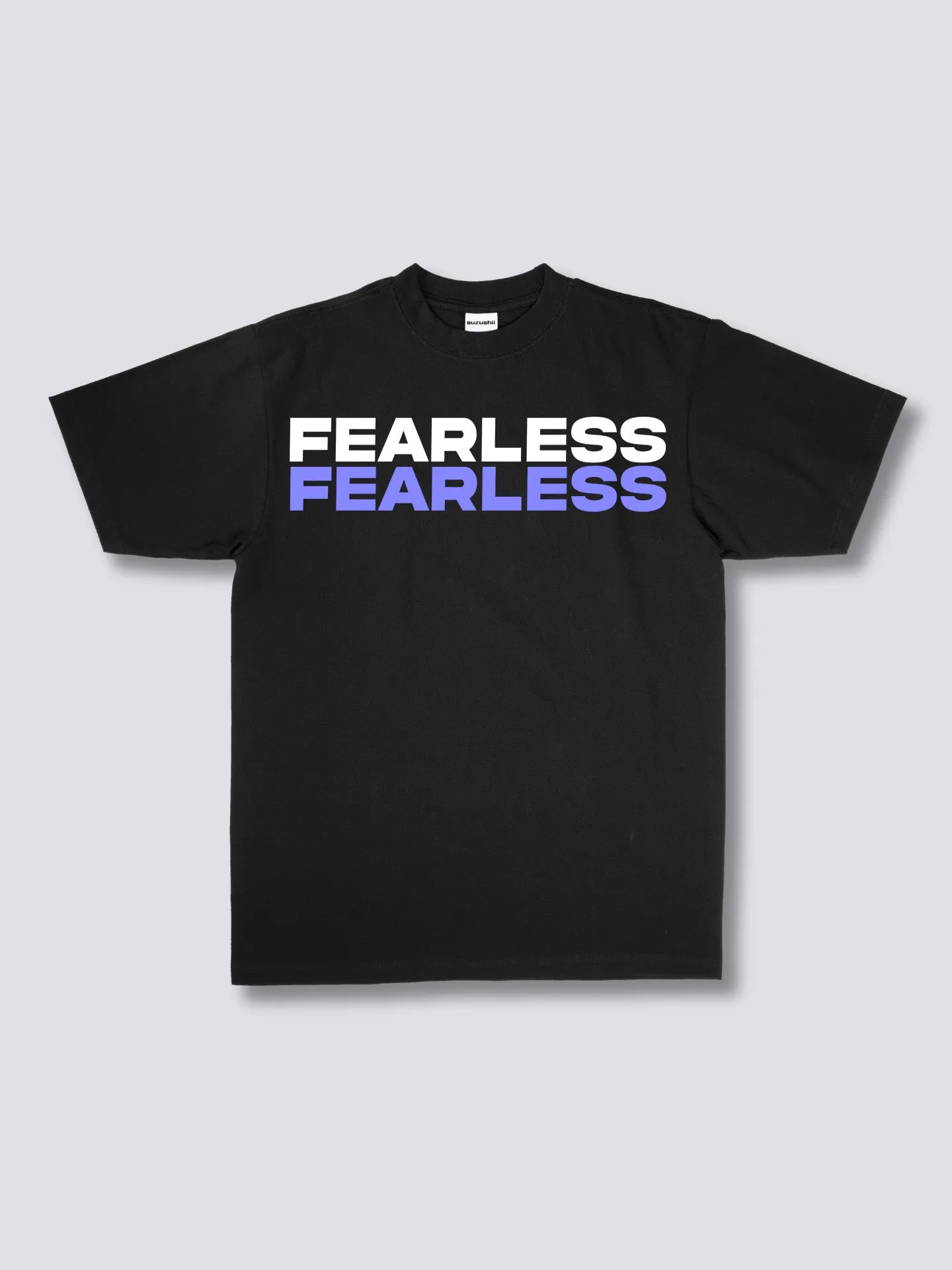 Fearless T-Shirt