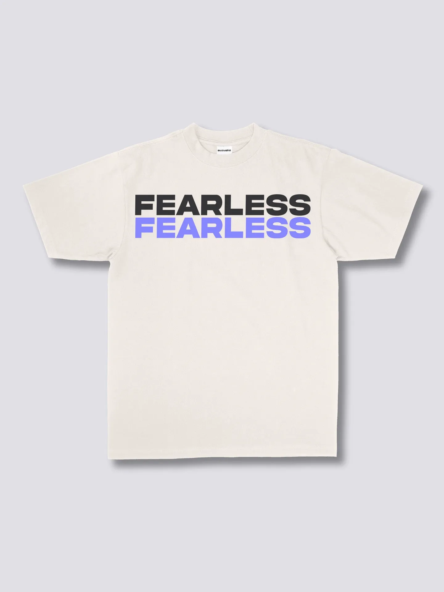 Fearless T-Shirt